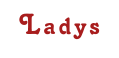 Ladys
