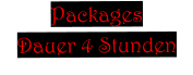 Packages Dauer 4 Stunden